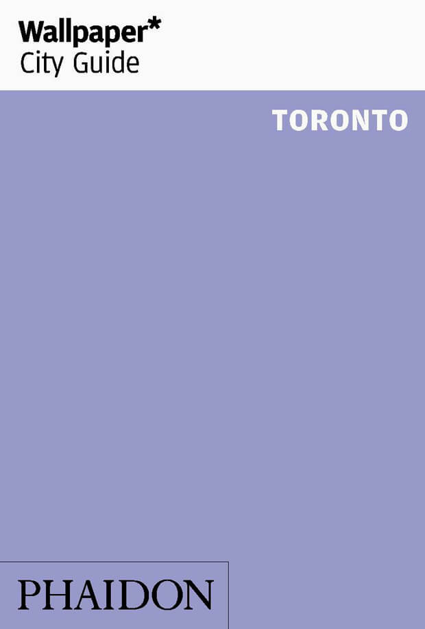 WALLPAPER CITY GUIDE TORONTO 2017: portada