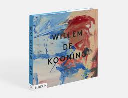 WILLEM DE KOONING A WAY OF LIVING: portada