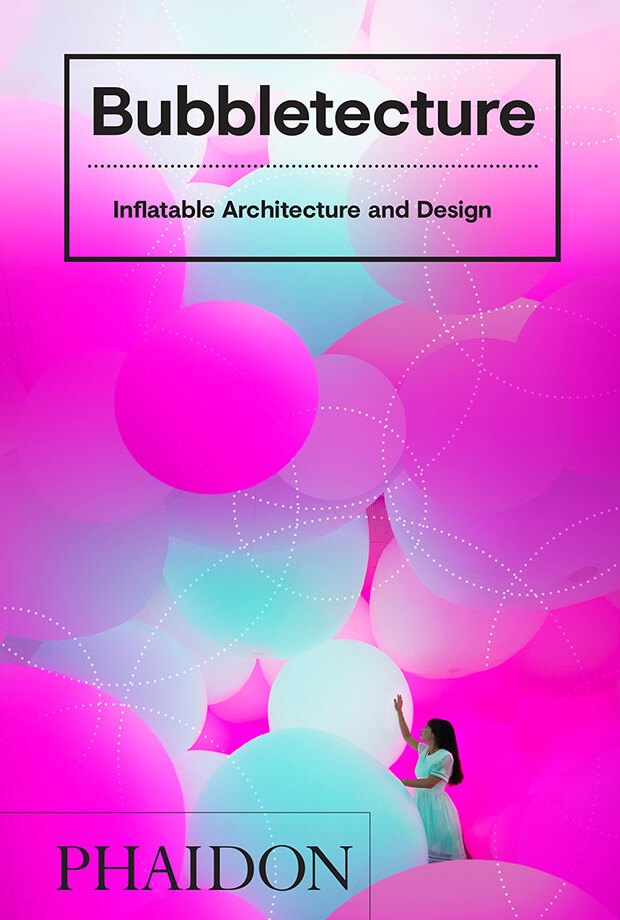 BUBBLETECTURE Inflatable Architecture and Design: portada