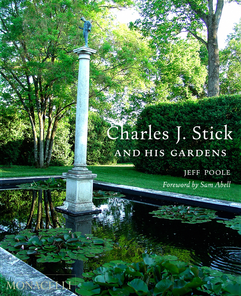 Charles J. Stick and his gardens: portada