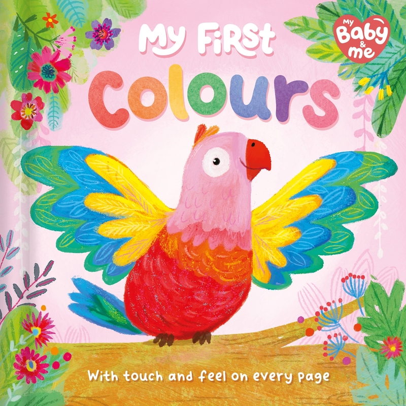 My Baby & Me. My First Colours: portada