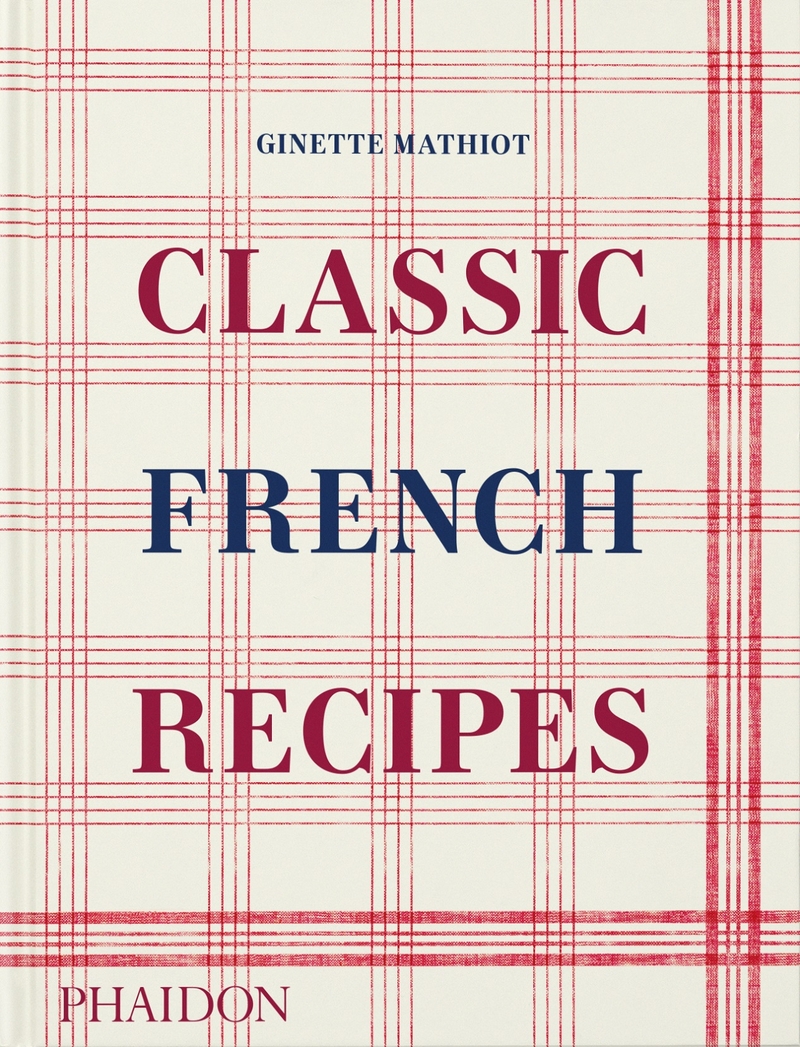 Classic French Recipes: portada