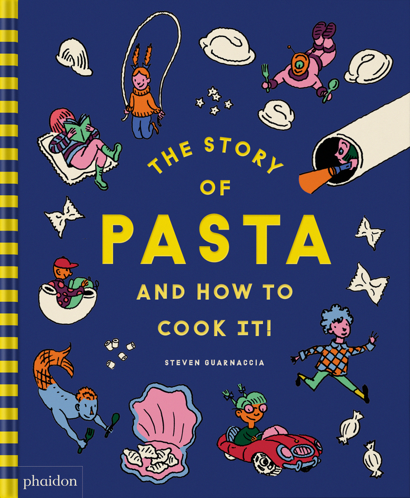 The Story of pasta how to cook it!: portada