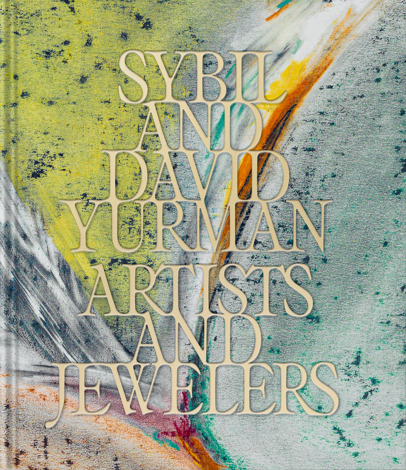 Sybil and David Yurman Artists and Jewelers: portada