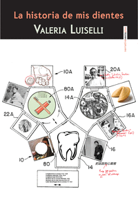 La historia de mis dientes (Segunda Edición): portada