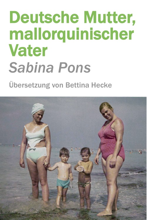 DEUTSCHE MUTTER, MALLORQUINISCHER VATER: portada