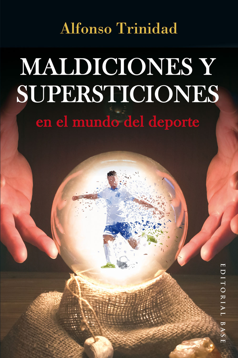 MALDICIONES Y SUPERSTICIONES EN EL MUNDO DEL DEPORTE: portada