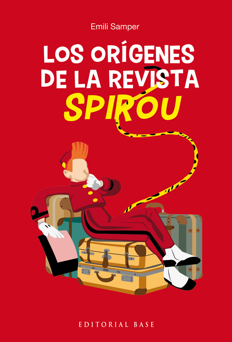 LOS ORGENES DE LA REVISTA SPIROU: portada