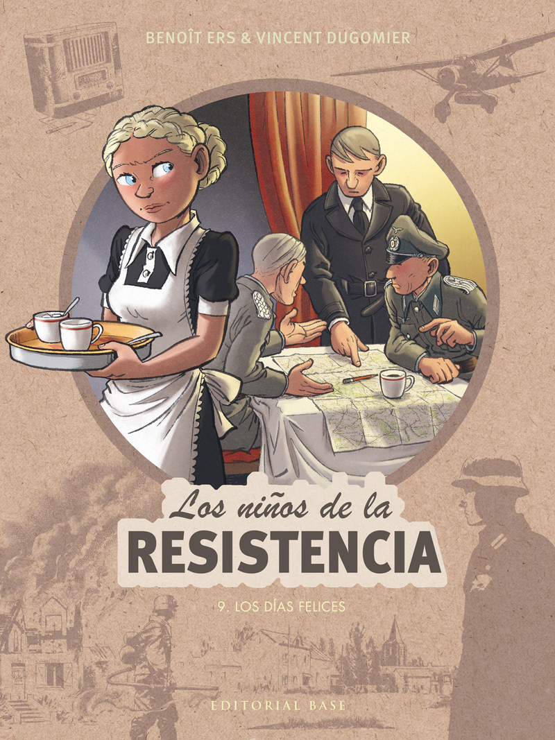 LOS NIOS DE LA RESISTENCIA 9. LOS DAS FELICES: portada