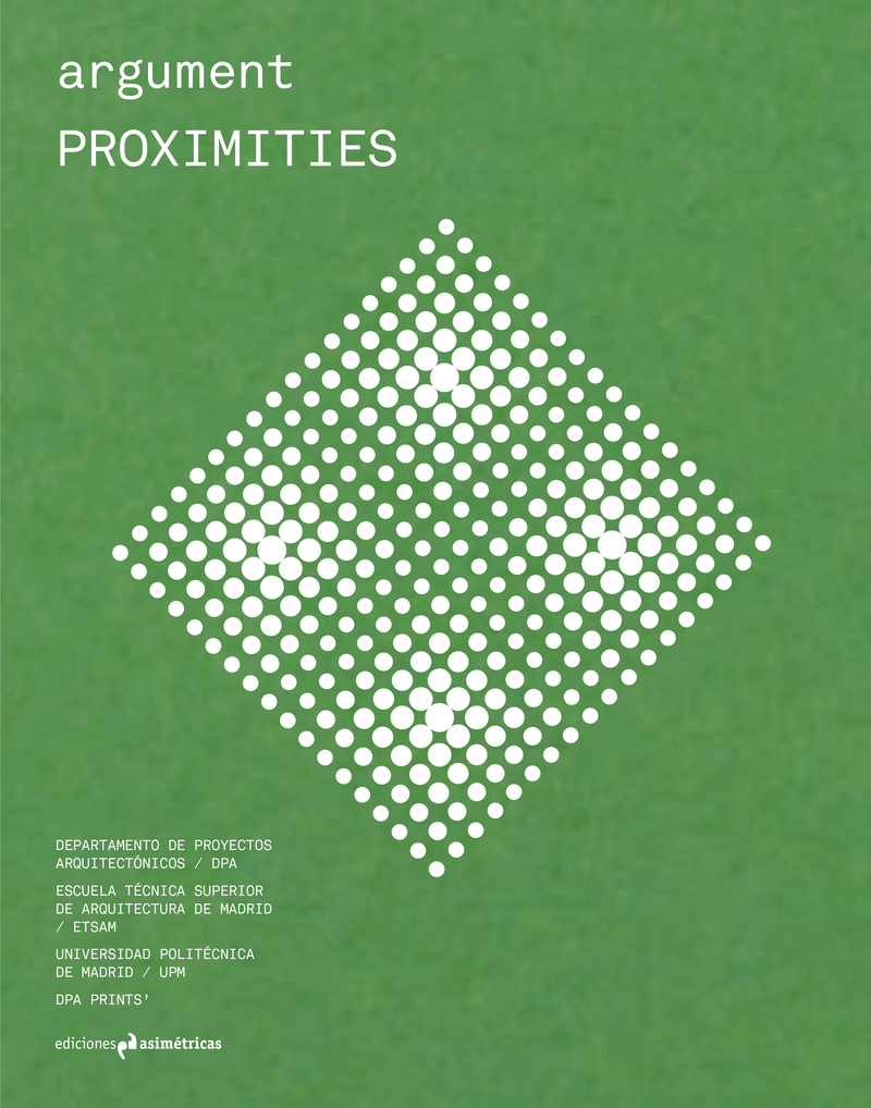 ARGUMENT #5: PROXIMITIES: portada