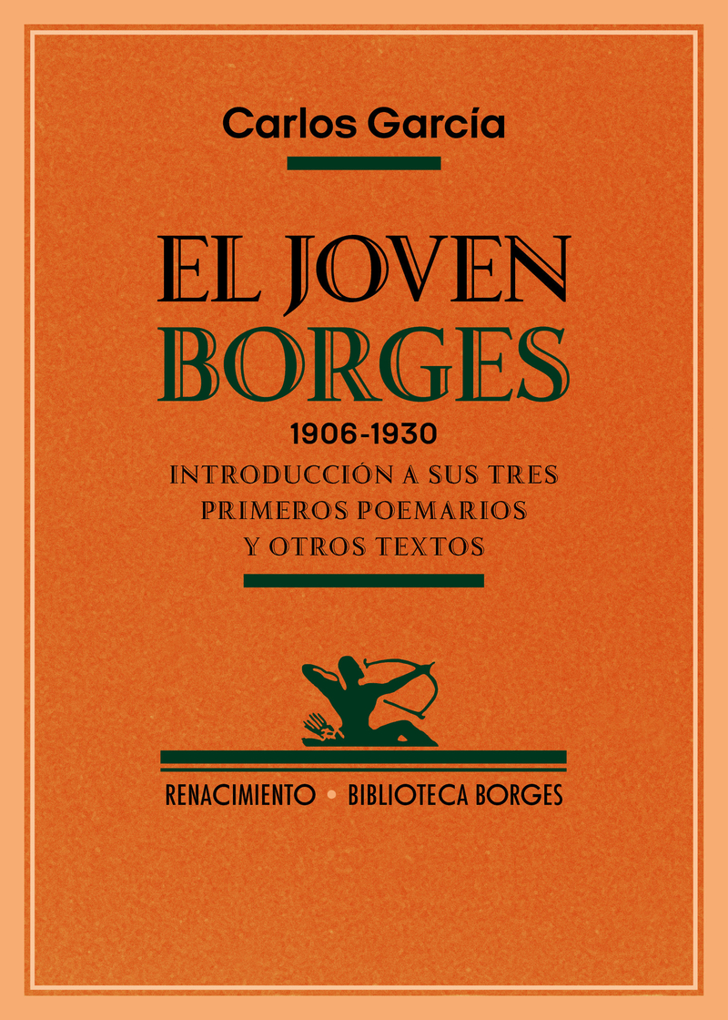 El joven Borges. 1906-1930: portada