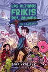 Los últimos frikis del mundo: ¡En campaña!: portada