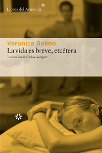 La vida es breve, etcétera: portada