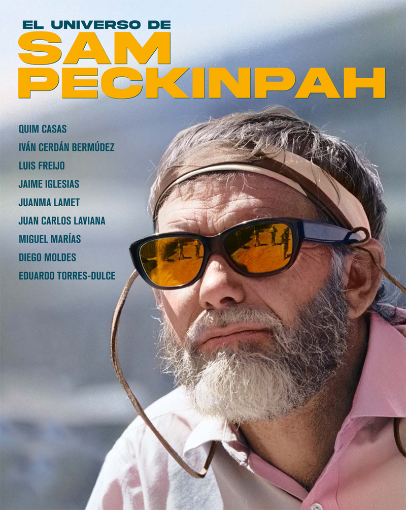 EL UNIVERSO DE SAM PECKINPAH: portada