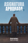 ASIGNATURA APROBADA. A LOVE STORY: portada