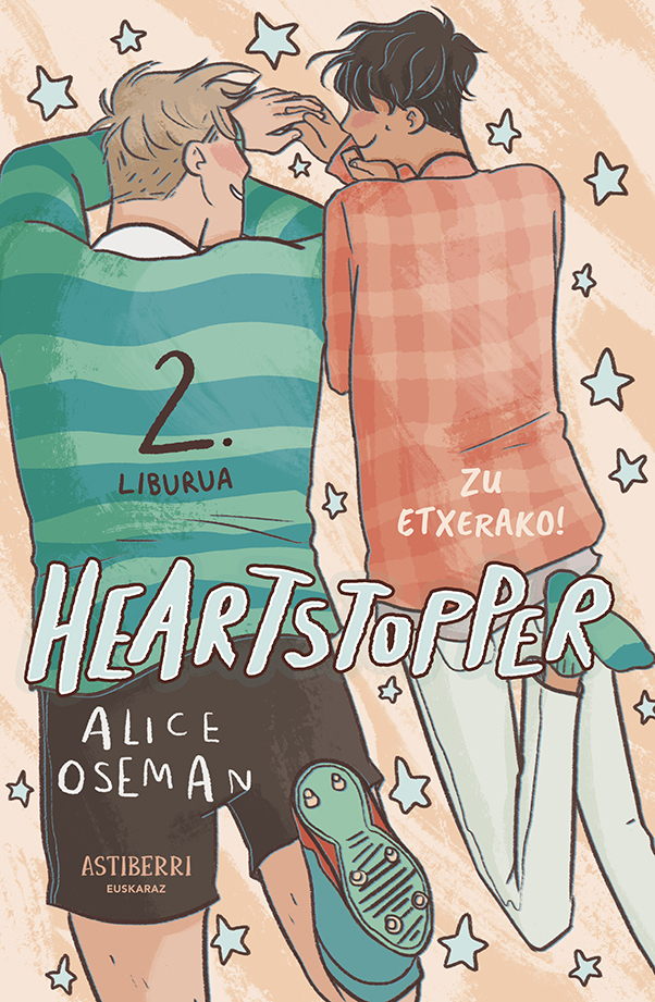 HEARTSTOPPER 2. ZU ETXERAKO! (euskeraz): portada