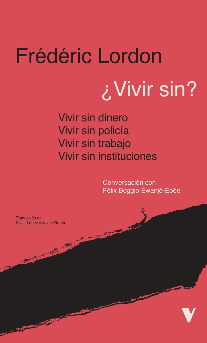 Vivir sin? Instituciones, polica, trabajo, dinero: portada