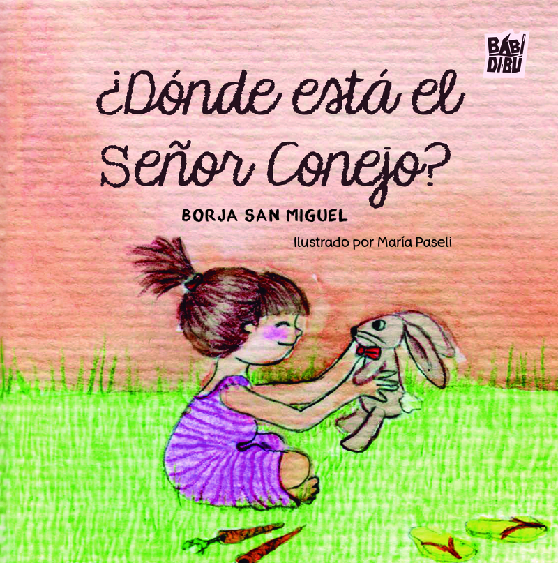 Dnde est el Seor Conejo?: portada