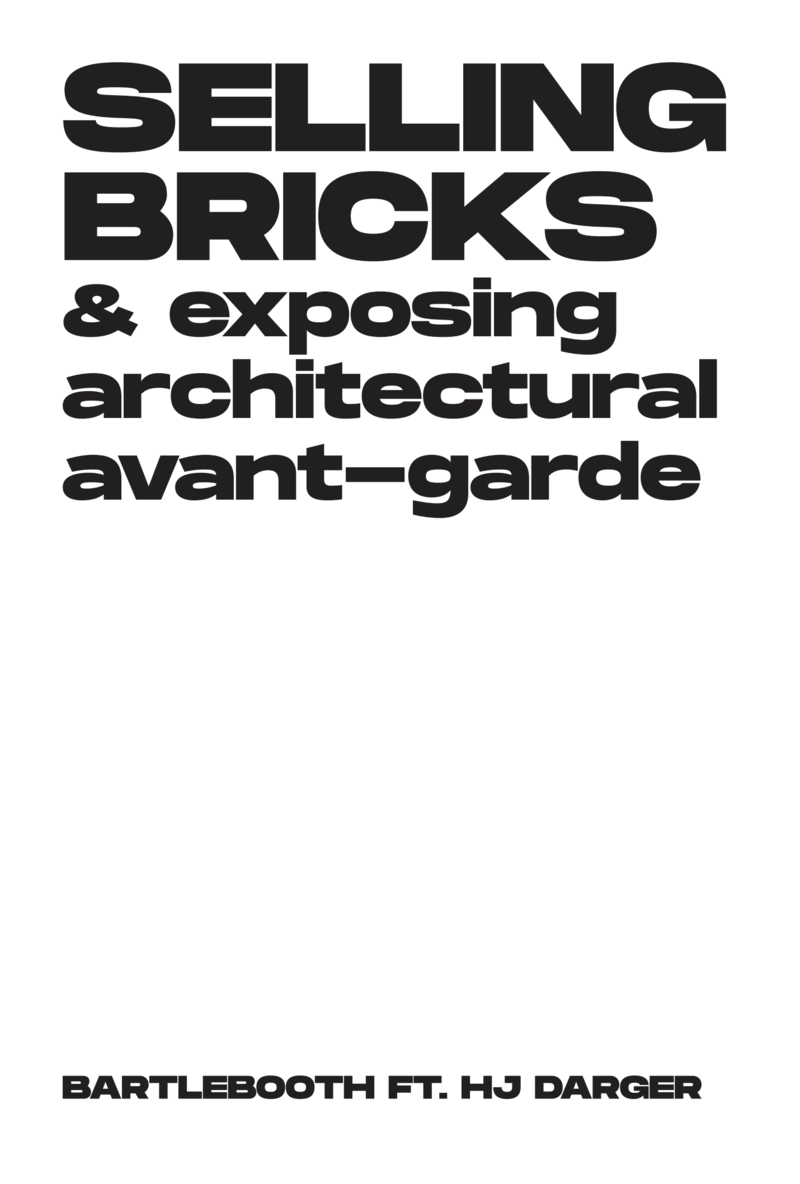 Selling Bricks and exposing architectural avant-garde: portada