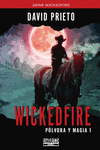 Wickedfire: Pólvora y Magia 1: portada