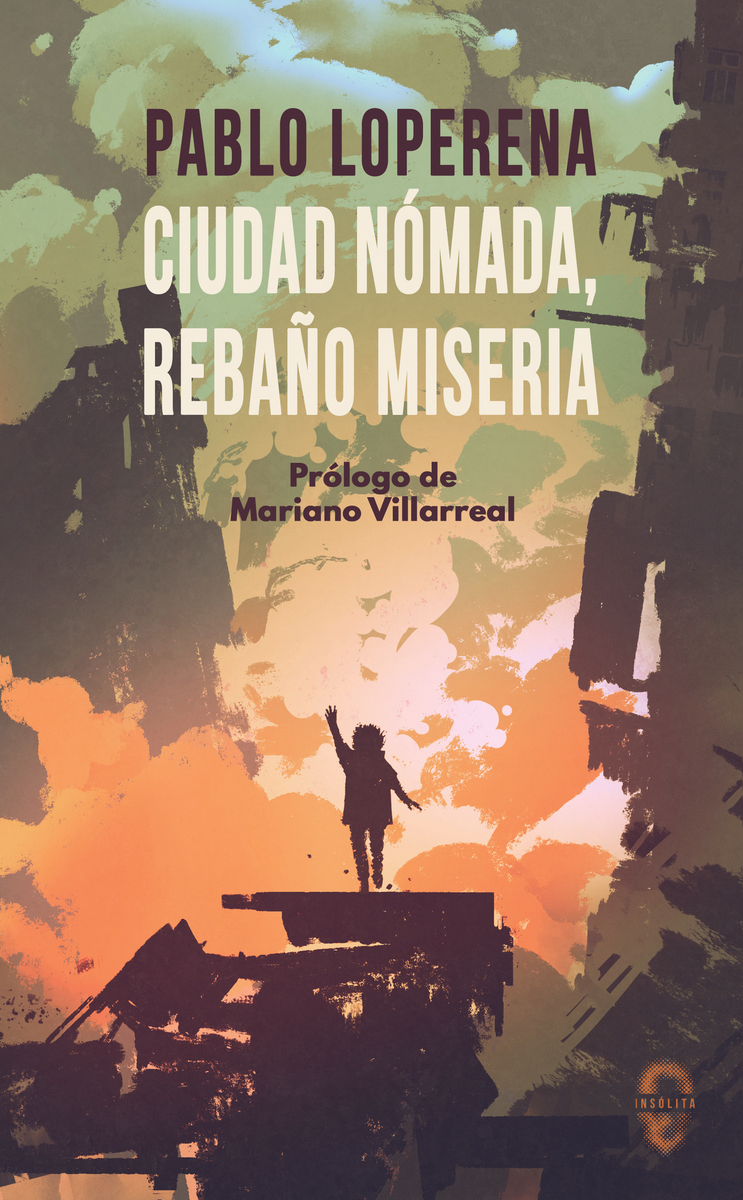 Ciudad nmada, rebao miseria: portada