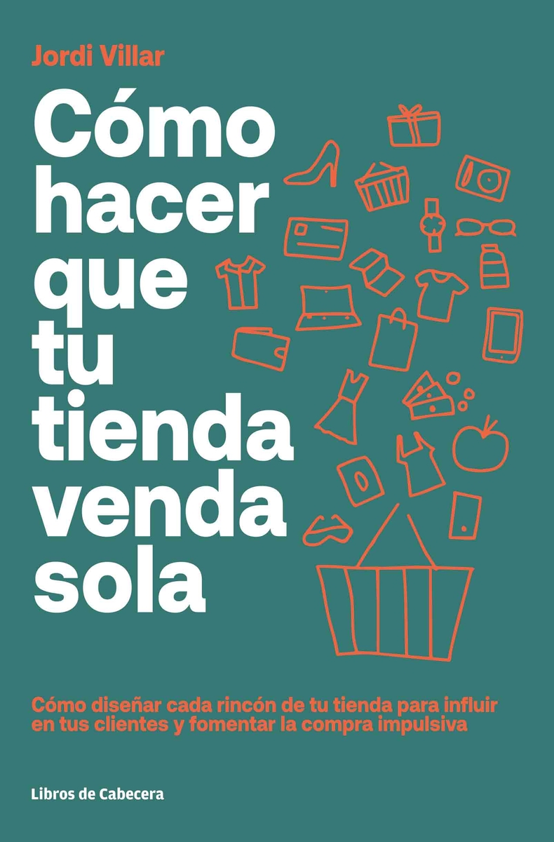 CMO HACER QUE TU TIENDA VENDA SOLA: portada