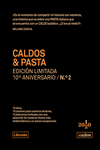 CALDOS & PASTA. Edición limitada 10º Aniversario n°2: portada