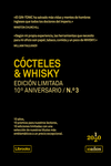 CÓCTELES & WHISKY. Edición limitada 10º Aniversario n° 3: portada