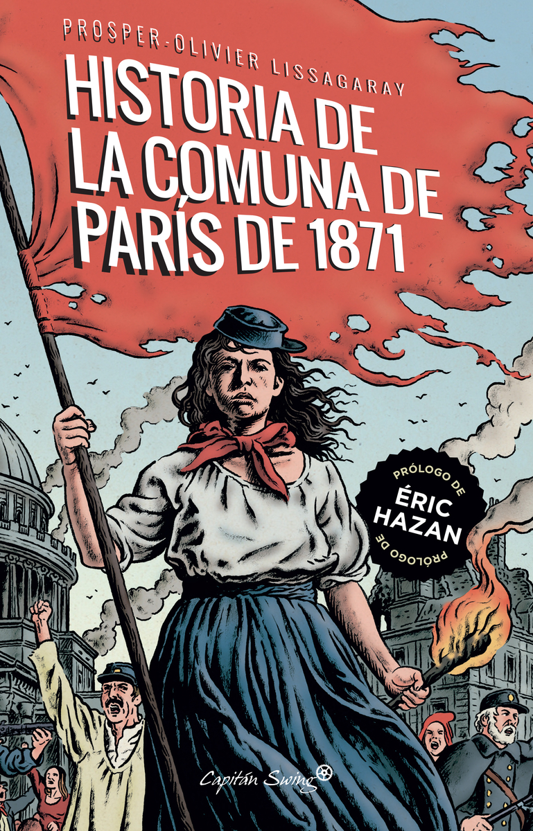 La historia de la Comuna de Pars de 1871 (4ED): portada