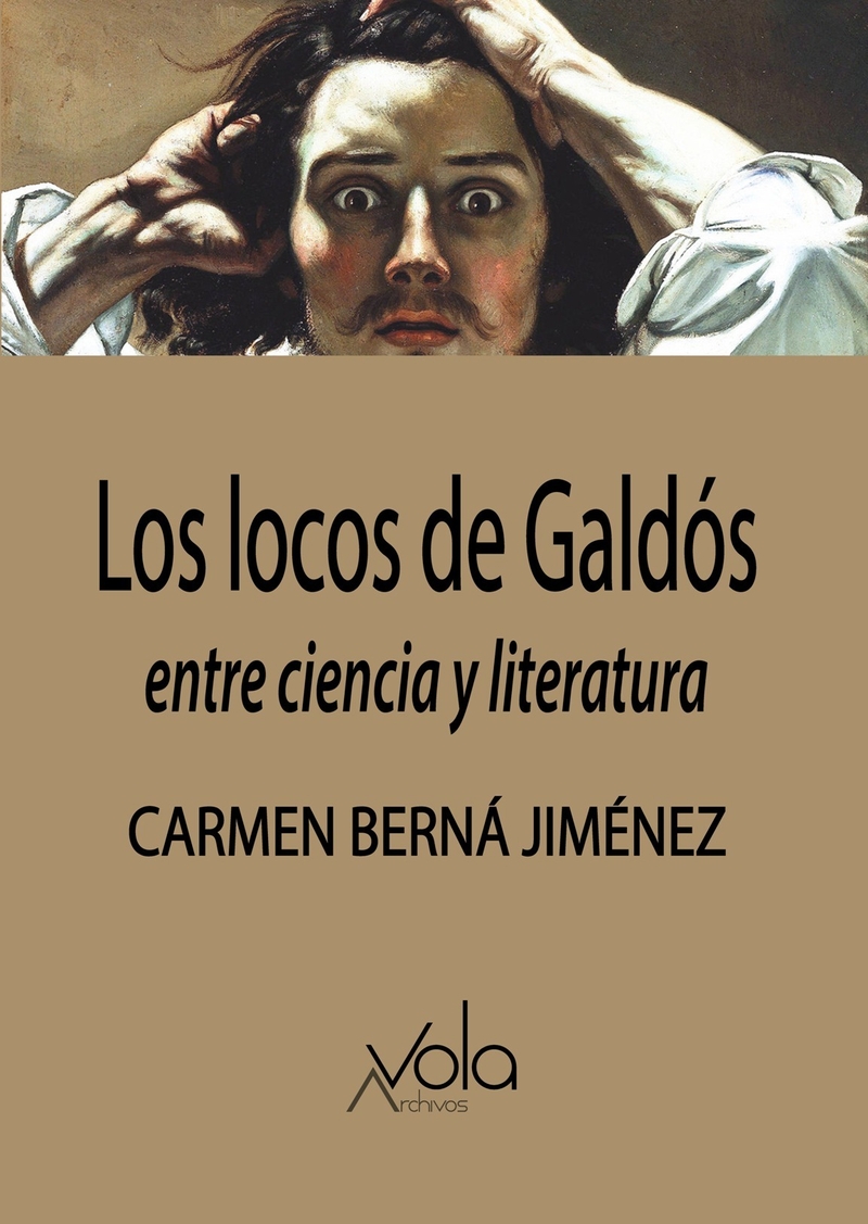 Los locos de Galds: portada