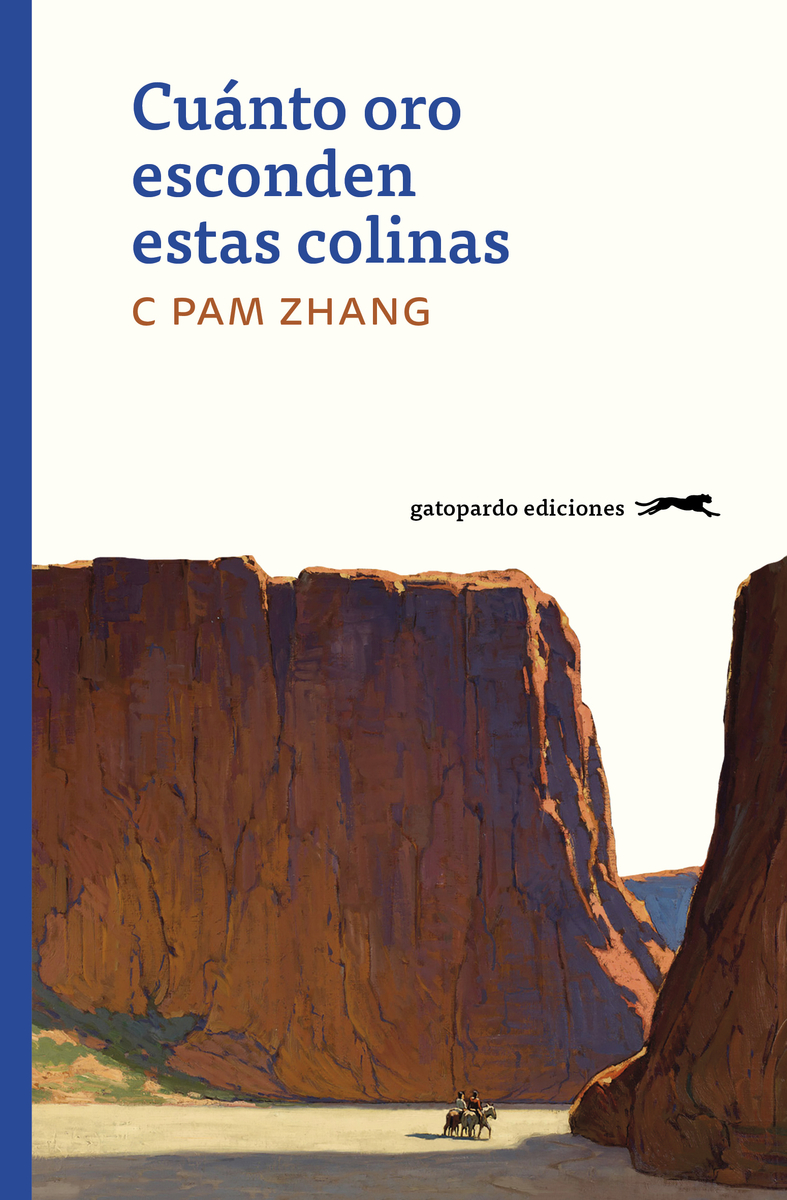 Cunto oro esconden estas colinas: portada