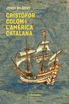 CRISTÒFOR COLOM I L'AMÈRICA CATALANA: portada