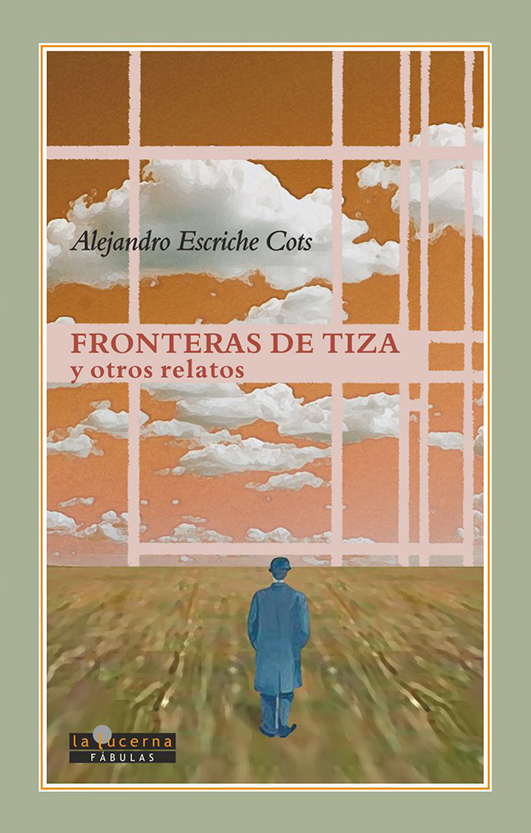 FRONTERAS DE TIZA Y OTROS RELATOS: portada