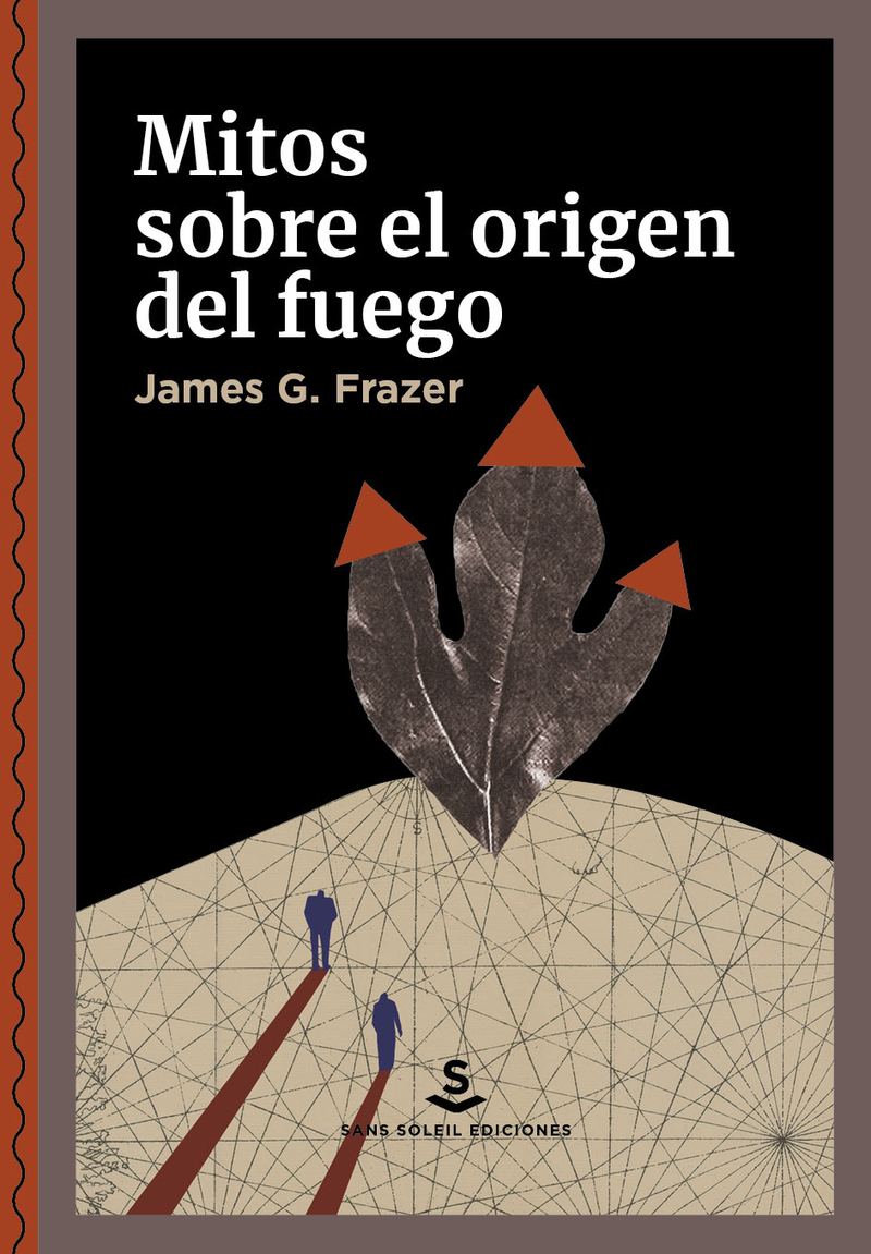 Mitos sobre el origen del fuego: portada