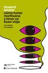 Cómo fumar marihuana y tener un buen viaje: portada