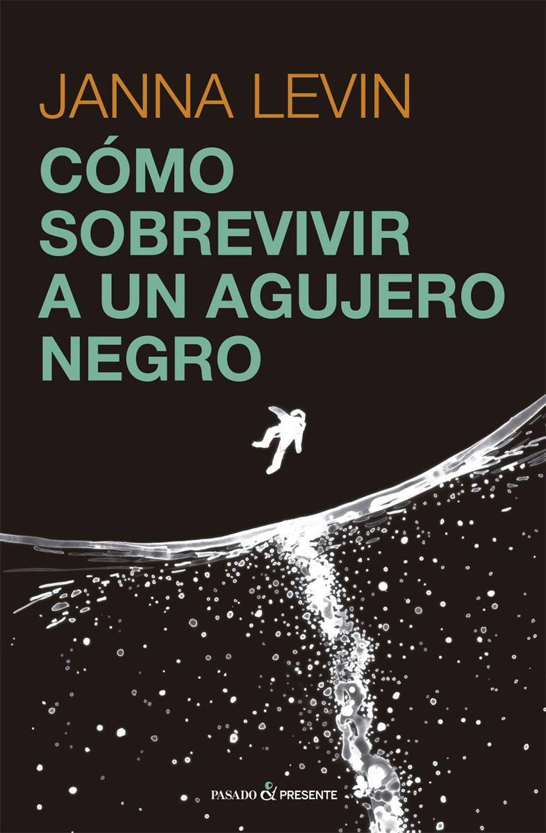 CMO SOBREVIVIR A UN AGUJERO NEGRO: portada