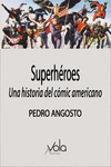 Superhéroes: una historia del cómic americano: portada