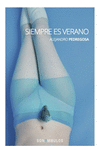 SIEMPRE ES VERANO (2ª ED): portada