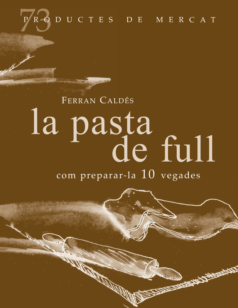 la pasta de full, com preparar-les 10 vegades: portada