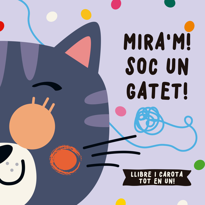 MIRA'M! SOC UN GATET!: portada