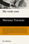Me verás caer (2ªED): portada