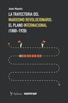 La Trayectoria del marxismo revolucionario I: portada