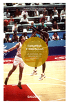 CANASTAS Y MEDALLAS. LA HISTORIA DEL BALONCESTO OLÍMPICO: portada