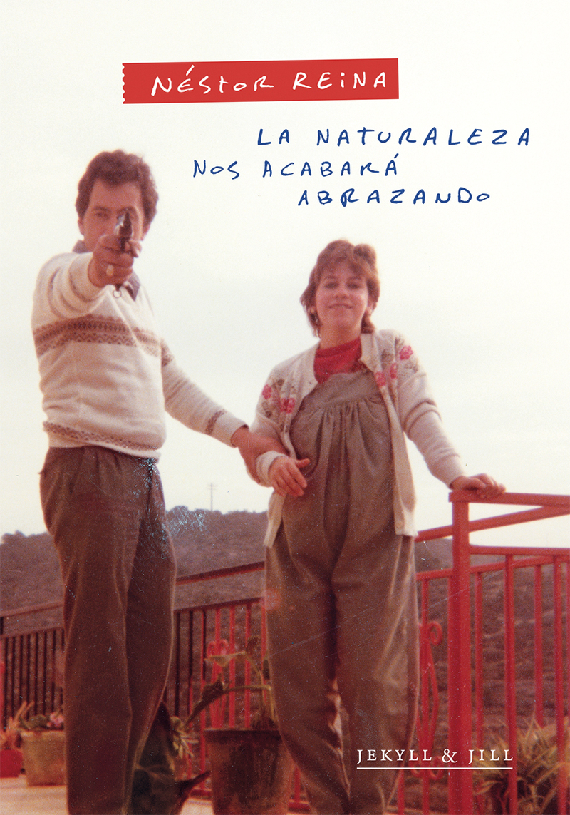 La naturaleza nos acabará abrazando: portada