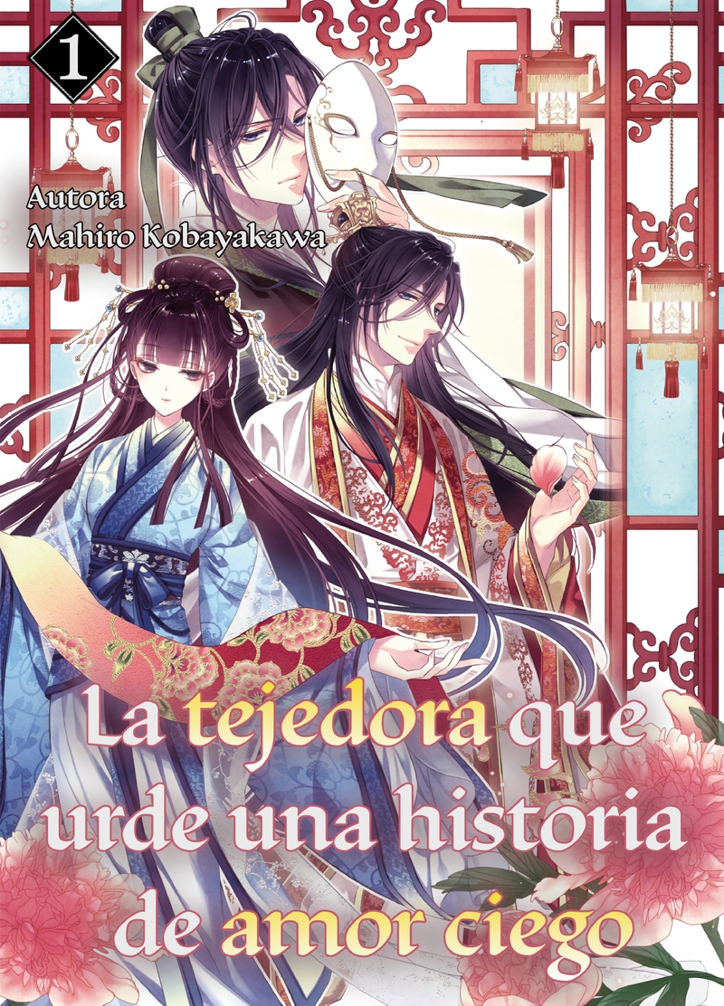 LA TEJEDORA QUE URDE UNA HISTORIA DE AMOR CIEGO 1: portada