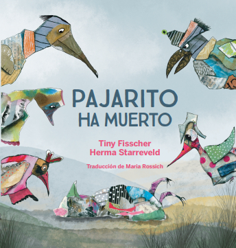 Pajarito ha muerto: portada