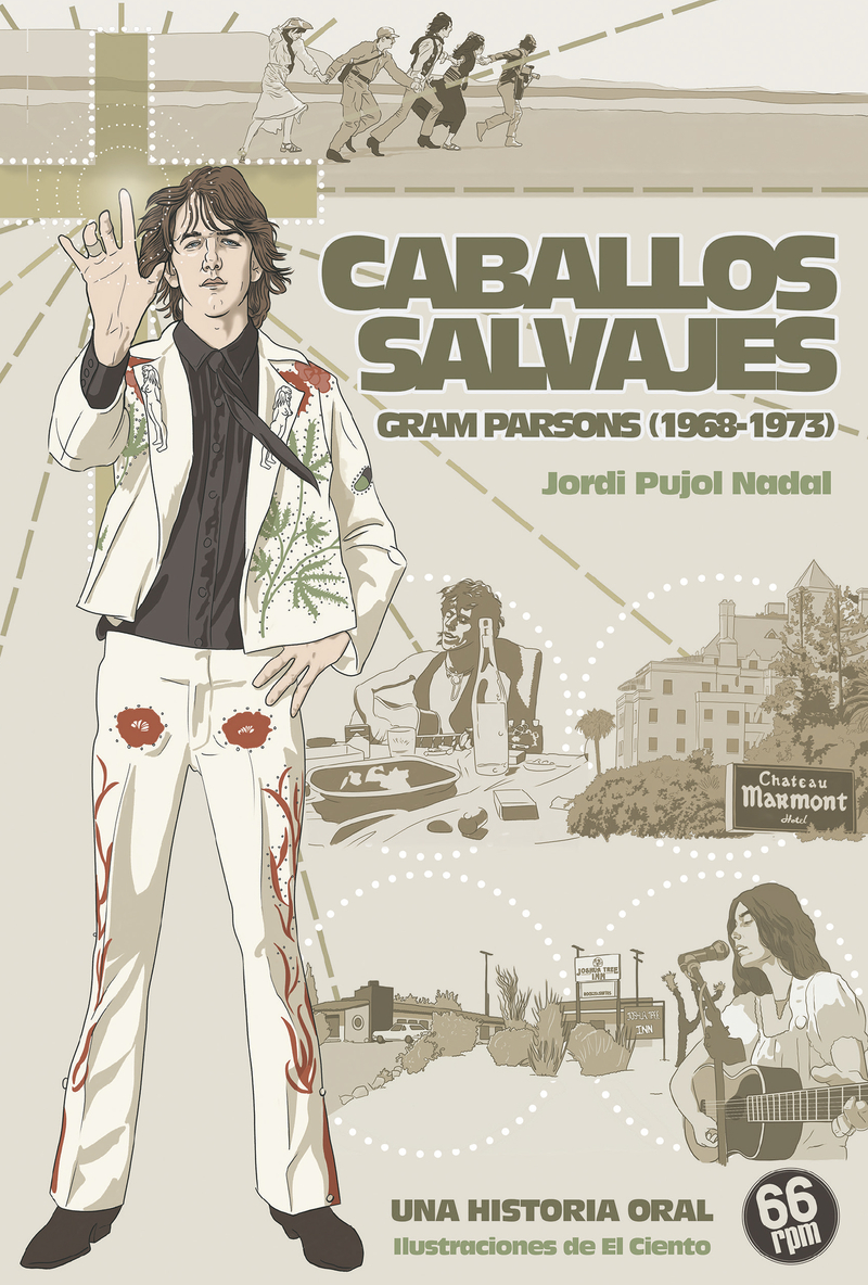 CABALLOS SALVAJES. GRAM PARSONS (1968 -1973): portada