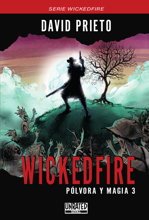 Wickedfire: Plvora y magia 3: portada