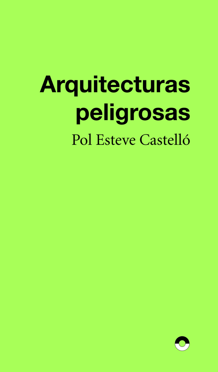 Arquitecturas peligrosas: portada