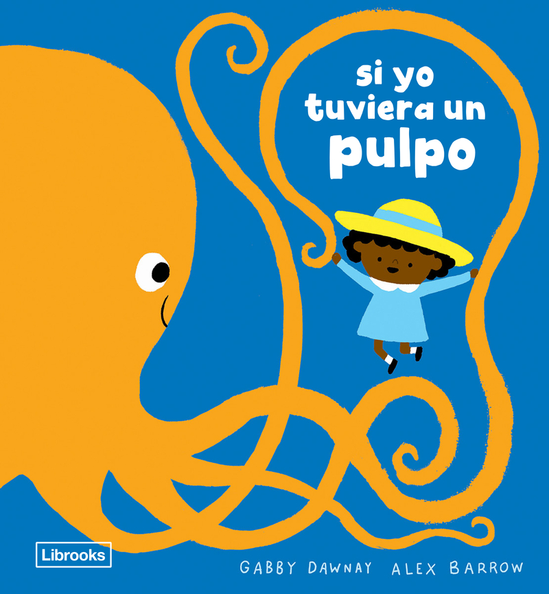 SI YO TUVIERA UN PULPO: portada